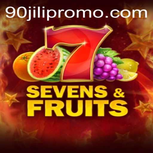 Exploring SevensFruits: The Exciting World of 90jili